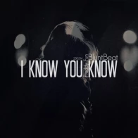 BluntBeat x Freddy Fun  – I Know You Know